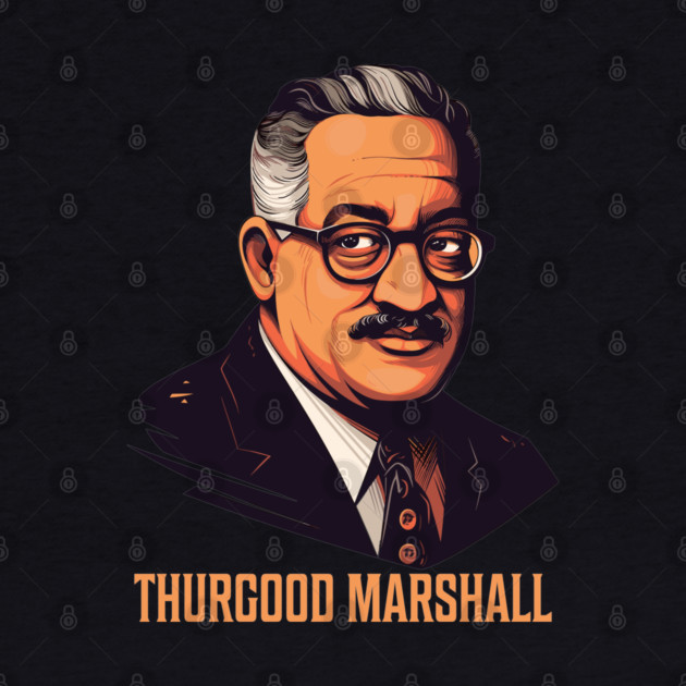 Thurgood Marshall by UrbanLifeApparel
