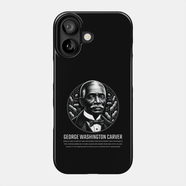 George Washington Carver Phone Case by UrbanLifeApparel