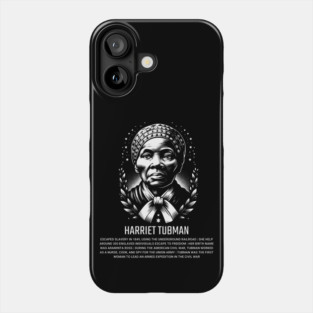 Harriet Tubman Phone Case