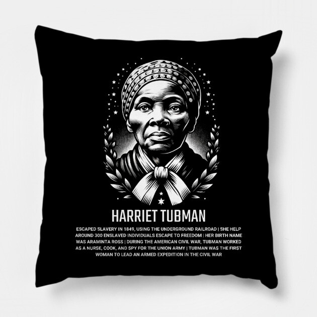 Harriet Tubman Pillow by UrbanLifeApparel
