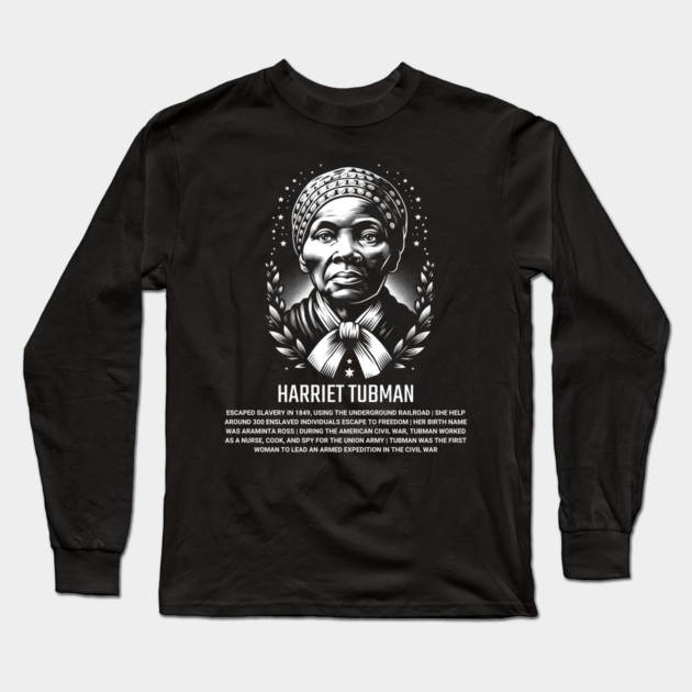 Harriet Tubman Long Sleeve T-Shirt by UrbanLifeApparel