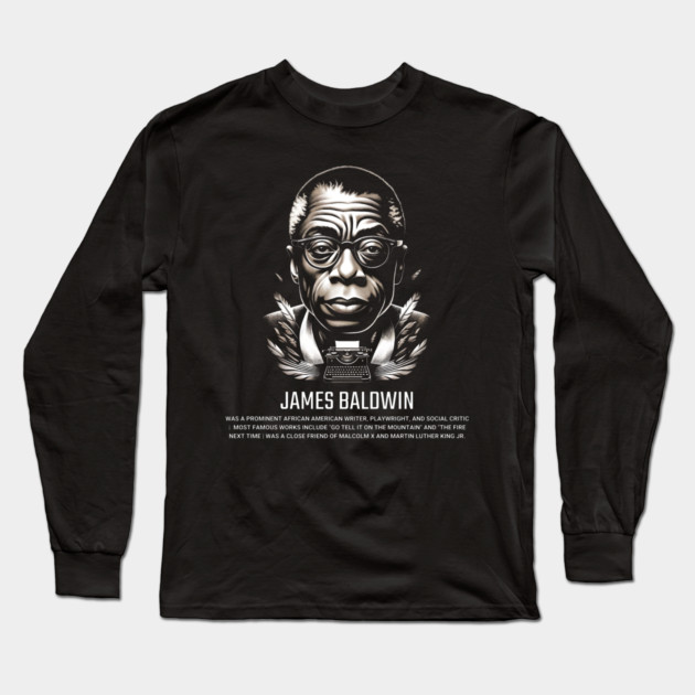 James Baldwin Long Sleeve T-Shirt by UrbanLifeApparel