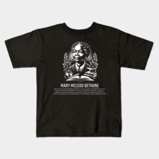 Mary McLeod Bethune Kids T-Shirt
