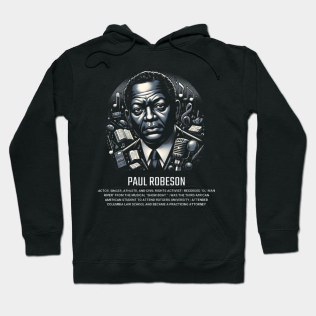 Paul Robeson Hoodie by UrbanLifeApparel