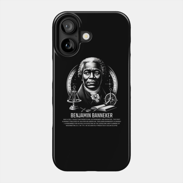 Benjamin Banneker Phone Case by UrbanLifeApparel