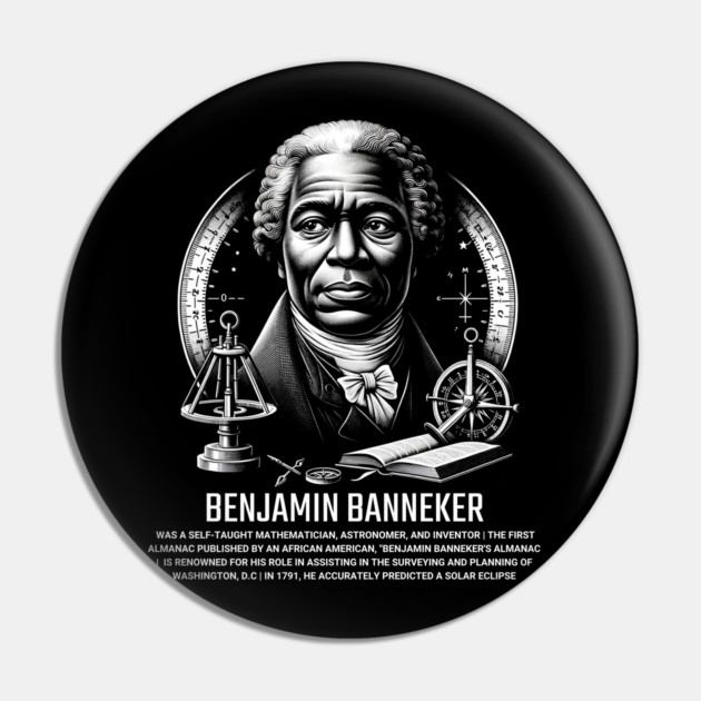 Benjamin Banneker Pin by UrbanLifeApparel