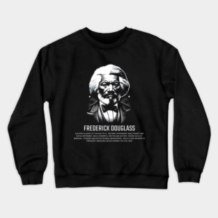 Frederick Douglass Crewneck Sweatshirt