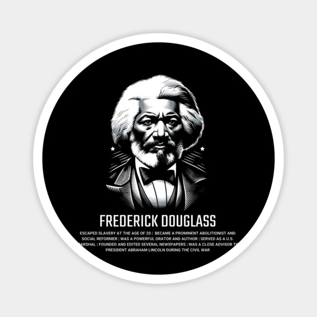 Frederick Douglass Magnet by UrbanLifeApparel