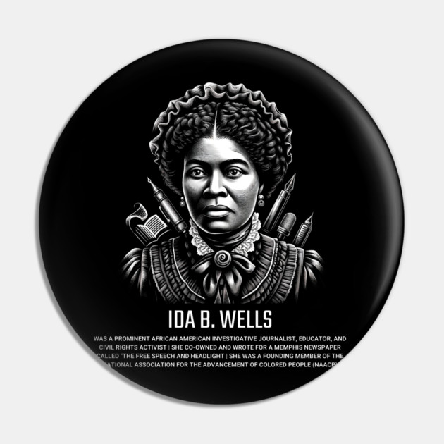 Ida B. Wells Pin by UrbanLifeApparel
