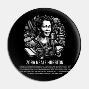 Zora Neale Hurston Pin