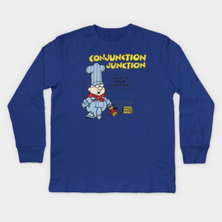 Conjunction Junction - engineer Kids Long Sleeve T-Shirt