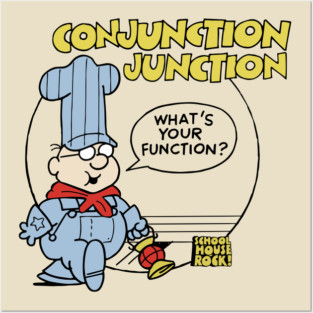 Conjunction Junction - engineer Posters and Art