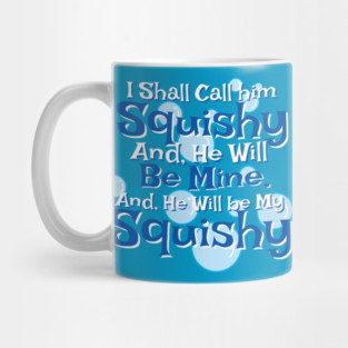 I shall call him Mug