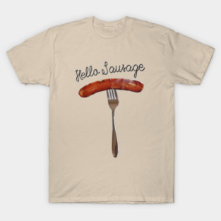 Hello Sausage T-Shirt