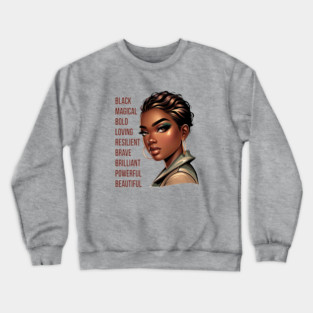 Beautiful Black Woman Crewneck Sweatshirt
