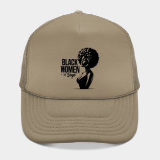 Black Women Are Dope Hat