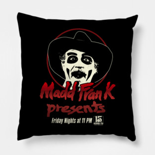 Madd Frank Presents Pillow