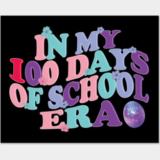 In My 100 Days of School Era Posters and Art