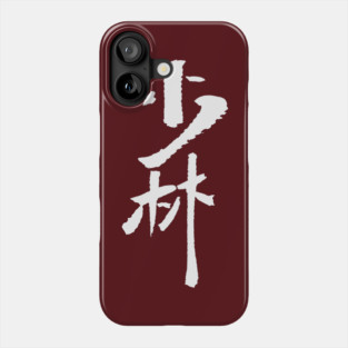 Shaolin In Chinese Phone Case