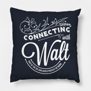 Connecting With Walt Pillow