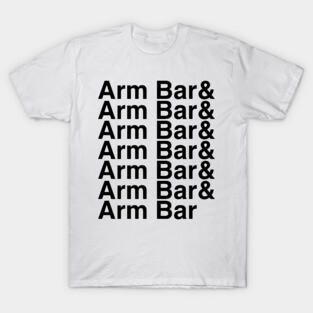 Arm Bar Helvetica List T-Shirt