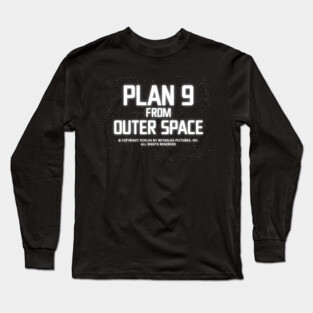 Plan 9 From Outer Space Long Sleeve T-Shirt