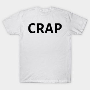Jackass Crap shirt worn by Jeff Tremaine T-Shirt