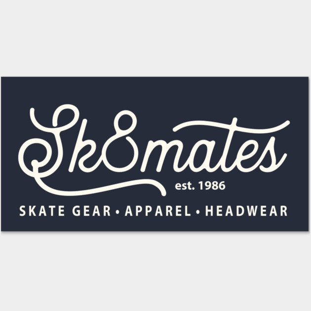 Sk8mates Back Printed Vintage Logo Design Est 1986 Wall Art by Timeless Chaos
