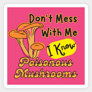 Mushroom Poisoner Sticker