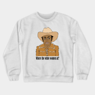 CLEAVON LITTLE BLAZING SADDLES FAN ART!! Crewneck Sweatshirt
