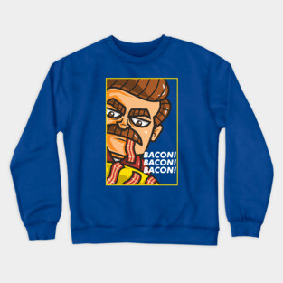 BACON! Crewneck Sweatshirt