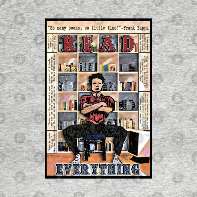 Read Everything by ImpArtbyTorg