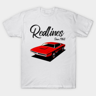 Redlines Since 68 T-Shirt