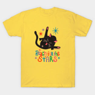 Reach For The Stars - Funny Cat Butt T-Shirt