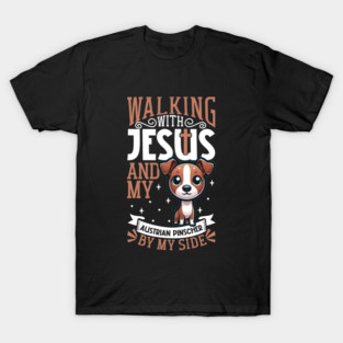 Jesus and dog - Austrian Pinscher T-Shirt