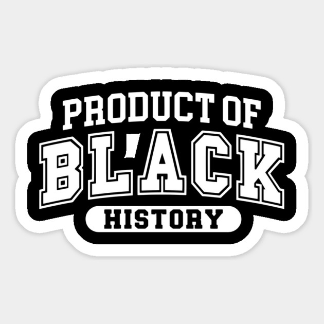 Product of Black History Magnet by UrbanLifeApparel
