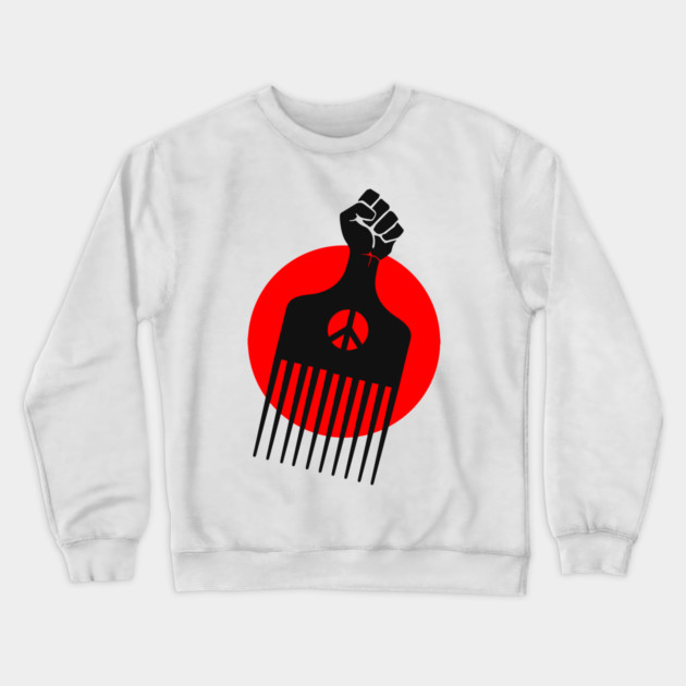 Black Fist Afro Pick, Red sun Crewneck Sweatshirt by UrbanLifeApparel