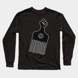 Afro Pick, Black Fist Afro Pick Long Sleeve T-Shirt