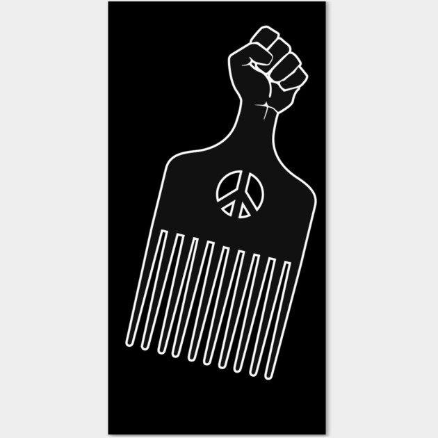 Afro Pick, Black Fist Afro Pick Wall Art by UrbanLifeApparel