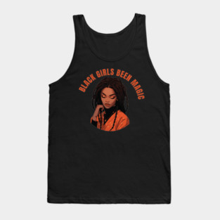 Black Girls Been Magic Tank Top