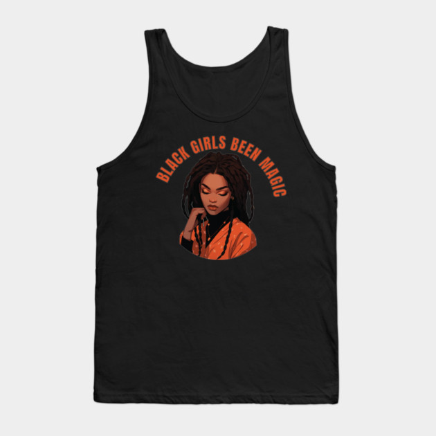 Black Girls Been Magic Tank Top by UrbanLifeApparel