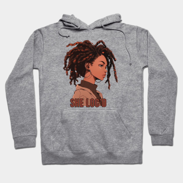 She Loc'd Hoodie by UrbanLifeApparel
