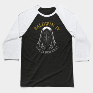 Baldwin IV of Jerusalem: Unveiling Strength Behind the Mask Baseball T-Shirt