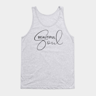 Beautiful Soul Tank Top