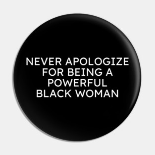 Powerful Black Woman Pin