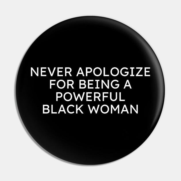 Powerful Black Woman Pin by UrbanLifeApparel