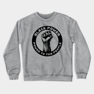 Black Power Crewneck Sweatshirt