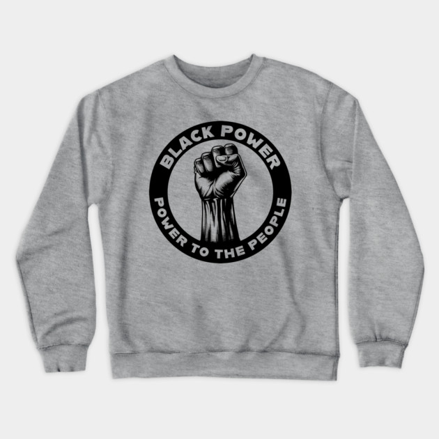 Black Power Crewneck Sweatshirt by UrbanLifeApparel