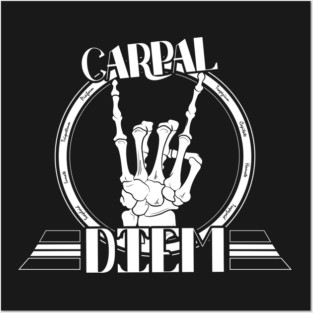 Carpal Diem Posters and Art