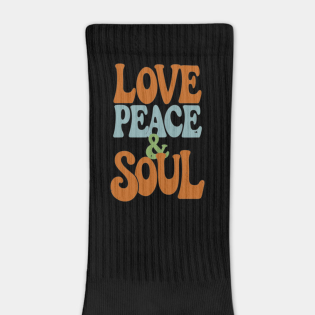 Love Peace and Soul by UrbanLifeApparel